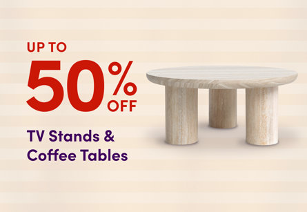 Up to 50% off TV Stands & Coffee Tables