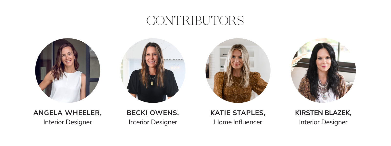 Contributors: Angela Wheeler, Becki Owens, Katie Staples, Kirsten Blazek