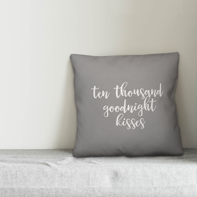  Ten Thousand Goodnight Kisses Throw Pillow