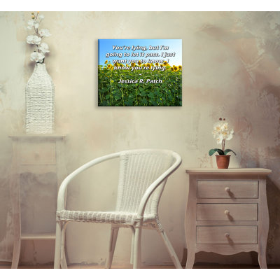 Toile tendue d'ArtsyQuotes par Jessica R. Patch: «Vous mentez, mais je le laisse passer. Je veux juste que vous sachiez, je sais que vous mentez.