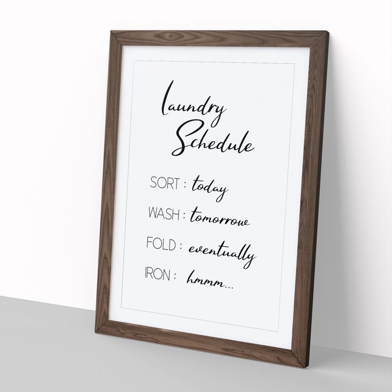 Laundry Schedule - Framed Print, 36cm H x 27cm W x 2cm D, Walnut Framed