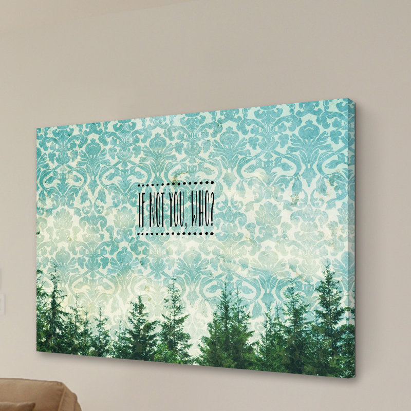 If Not You, Who by Robert Dickinson - Wrapped Canvas Print, 51cm H x 76cm W x 4cm D