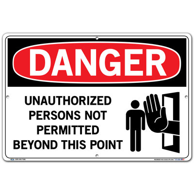 Vestil SI-D-68-E-PS-040 UNAUTHORIZED PERSONS NOT PERMITTED BEYOND THIS POINT Danger Sign, Polystyrene, 0.040 Overall Size, 20.5 W x 14.5 H -  SI-D-68-D-PS-040