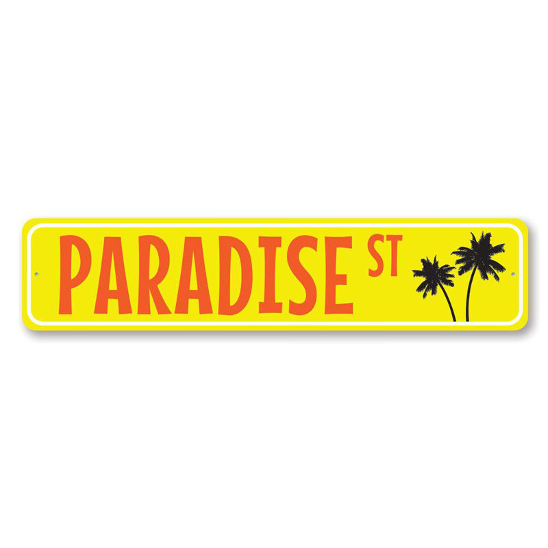 Plaque en aluminium Paradise Street, H 6 po x l 24 po x P 0,063 po