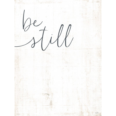 «Be Still», art textuel sur toile tendue