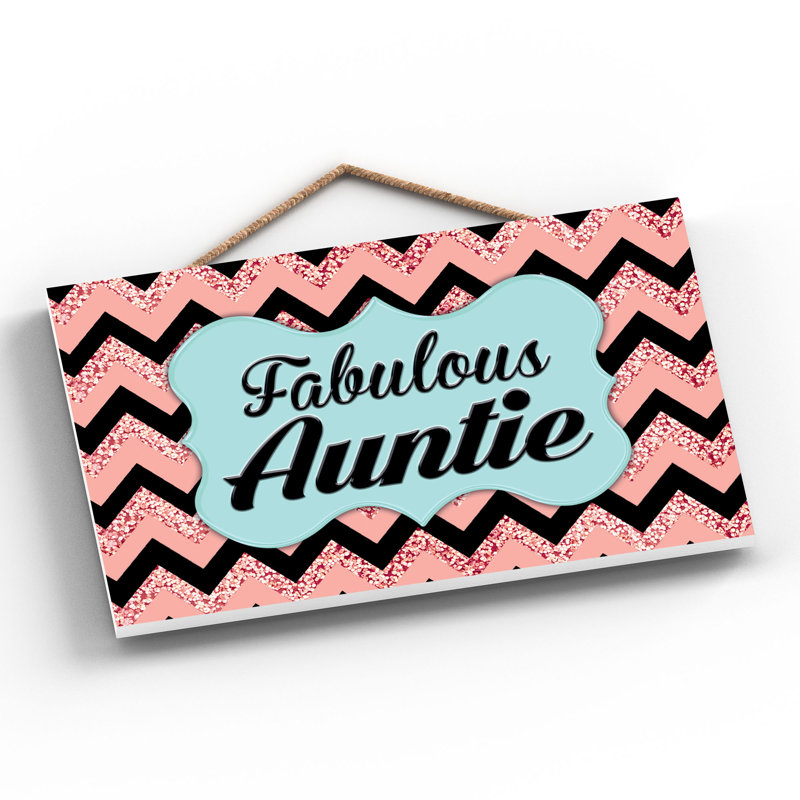 Fabulous Auntie - Print on MDF