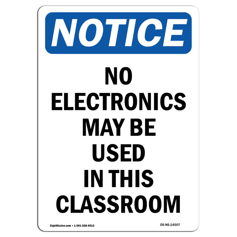 No Electronics May Be Used in Sign