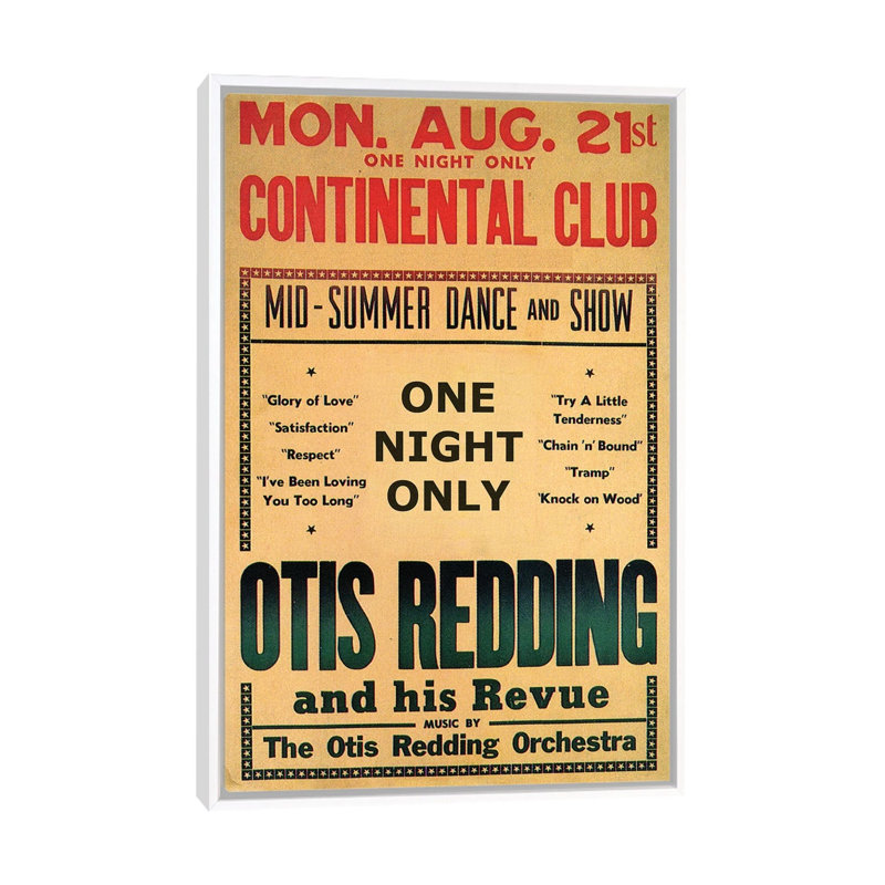 Otis Redding at the Continental Club's Midsummer Dance & Show Handbill, August 1967 by Radio Days - Graphic Art Print on Canvas