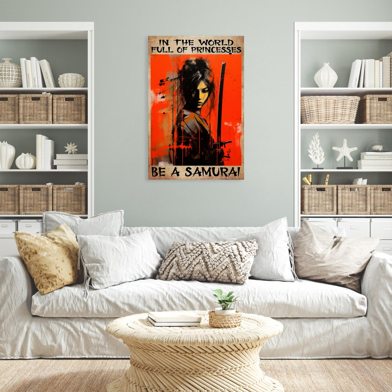 " Woman Be A Samurai ", 20" H x 16" W