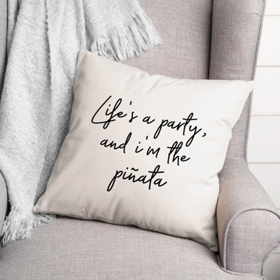 Black And White Typography Collection I'm the Pinata Throw Pillow
