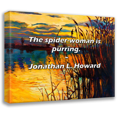Jonathan L. Howard Quote: The spider-woman is purring.