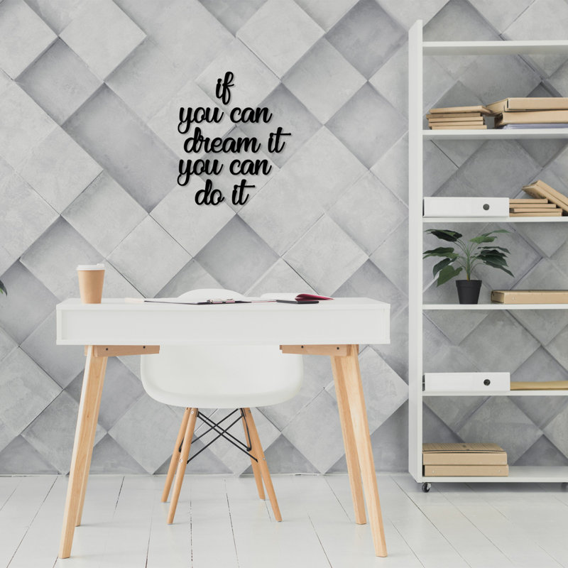 Wall Décor, If You Can Dream It You Can Do It
