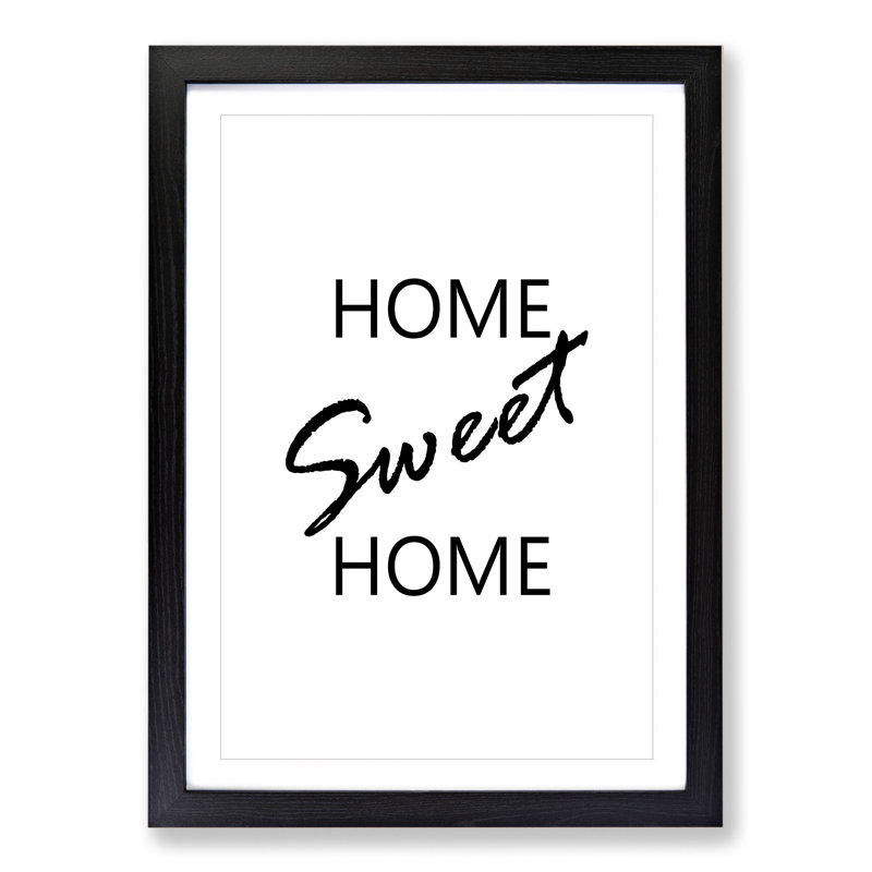 Home Sweet Home - Framed Print, 65cm H x 48cm W x 2cm D, Black Framed