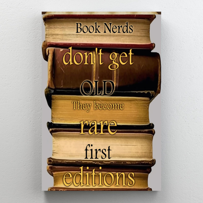 Kreston Book Nerds Dont Get Old, H 36 po x l 24 po x P 1,25 po