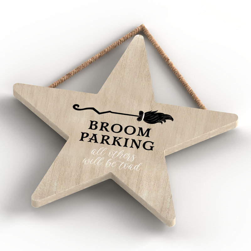 Witch Broom Parking Wooden Star Plaque