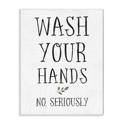 «Wash Your Hands» par Daphne Polselli, reproduction d'art textuel