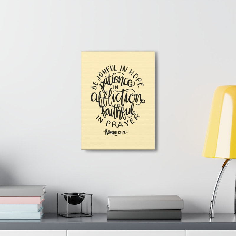 Be Joyful In Hope Romans 12:12 - Wrapped Canvas Print, 36cm H x 28cm W, Beige/Black