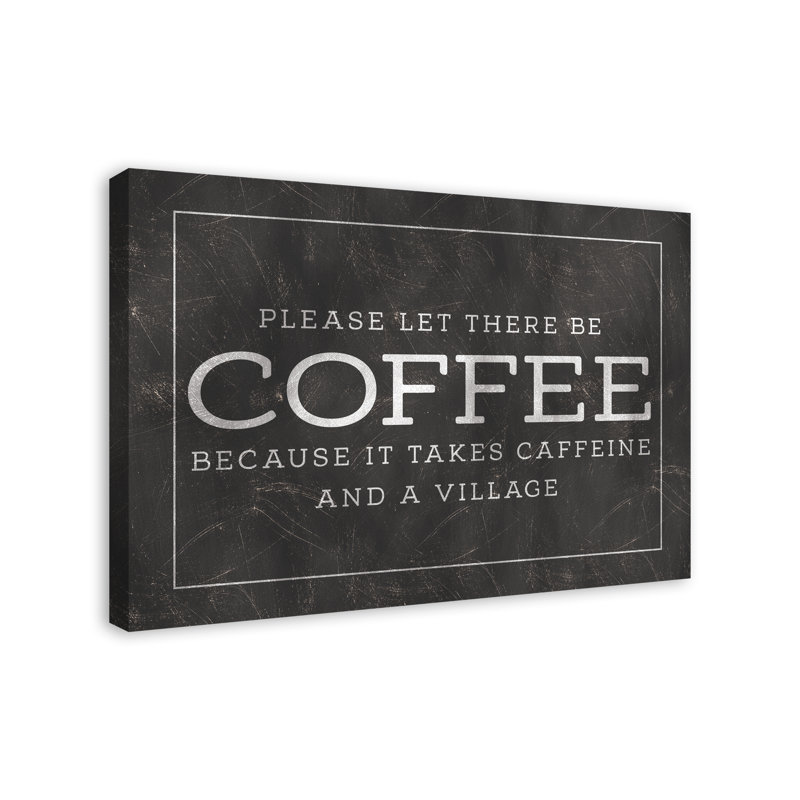 Please Let There Be Coffee Canvas Print, 24" H x 36" W