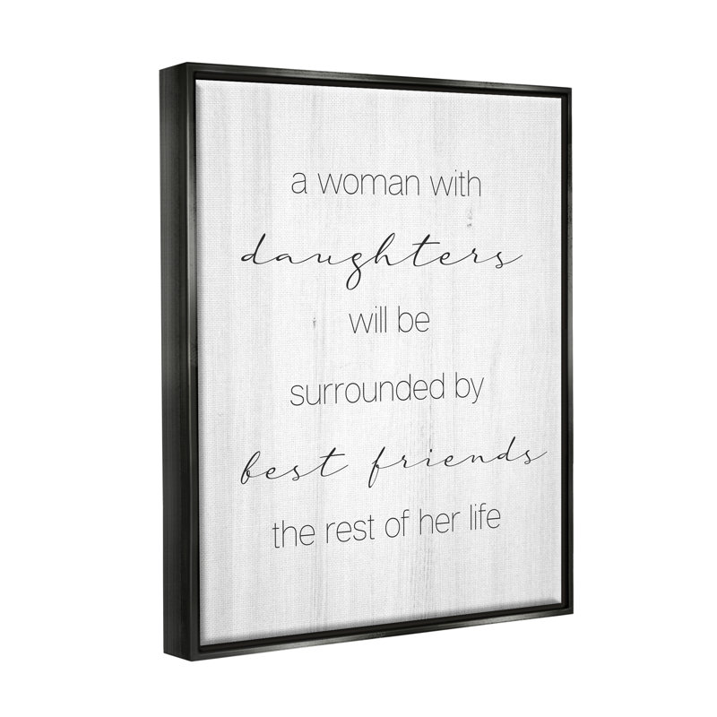 «Best Friend Daughters Birch» par Daphne Polselli - Art textuel, H 31 po x l 25 po x P 1,7 po, Cadre flottant noir de jais
