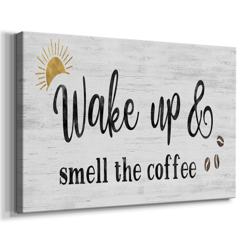«Smell the Coffee» - galerie enveloppée de cavas, 12 x 18