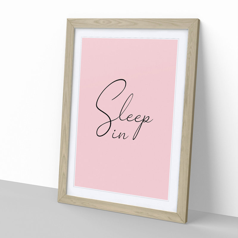 Sleep In - Single Picture Frame Print on Wood, Oak Framed, 90cm H x 65cm W x 2cm D