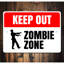Panneau en aluminium Zombie Zone Keep Out-58196491