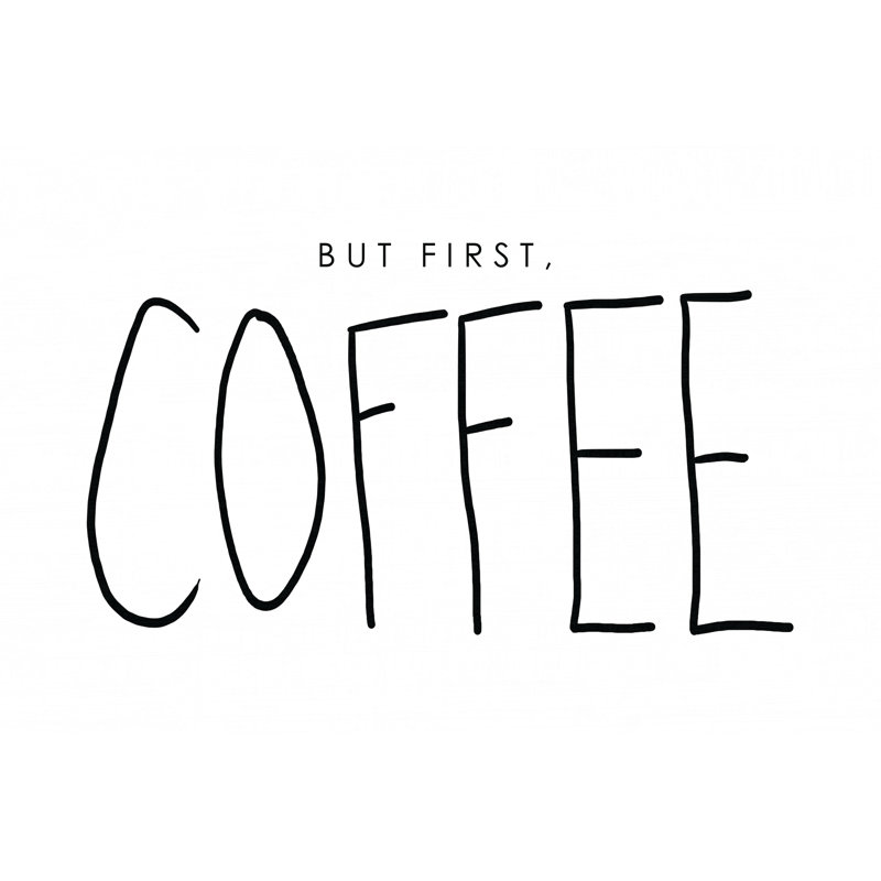 Coffee First - Wrapped Canvas Print, 30cm H x 46cm W x 3.8cm D