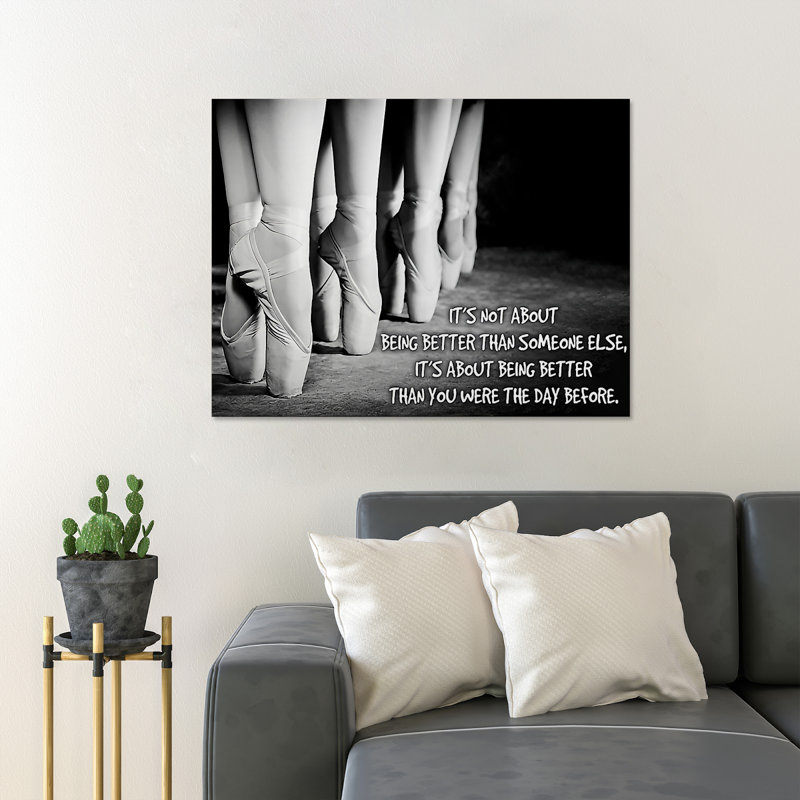Pieds de ballet - It's Not About Being Better Than Someone Else - 1 pièce, reproduction d'art graphique sur toile tendue