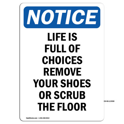 Life Is Full of Choices Remove Sign