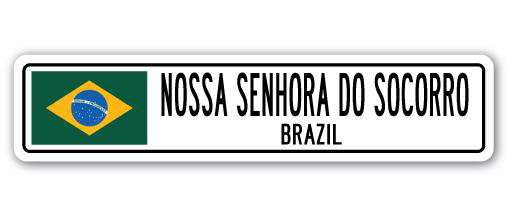 Panneau de signalisation en aluminium Nossa Senhora Do Socorro, Brésil, H 6 po x l 24 po x P 1 po
