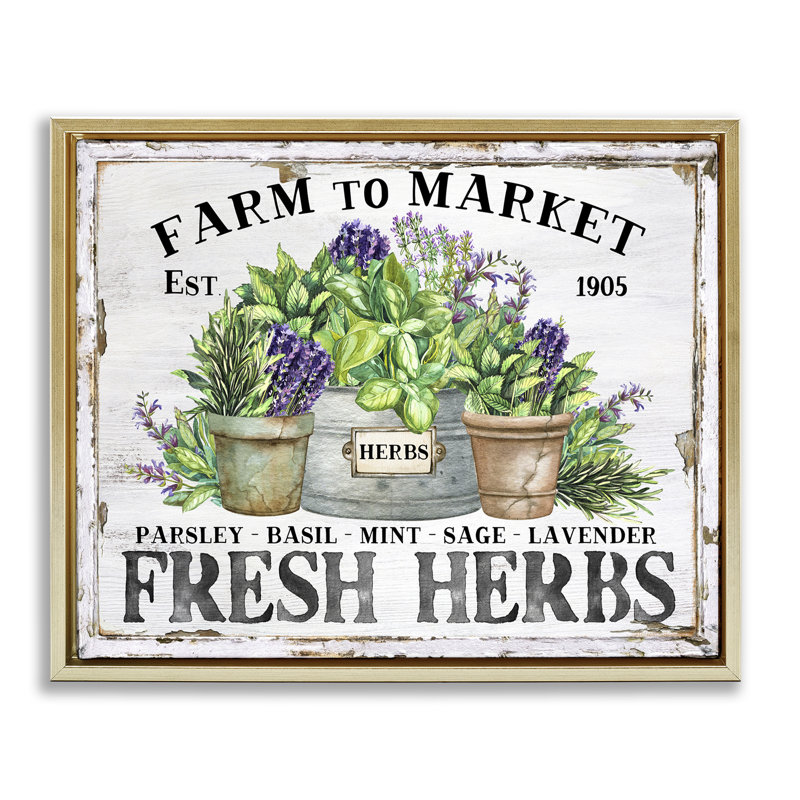 «Farmhouse Fresh Herbs», art mural encadré sur toile flottante par Creatif Belle, H 17 po x l 21 po