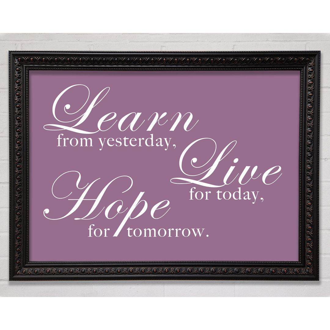 Home Quote Learn Live Hope Grey - Single Picture Frame Art Prints