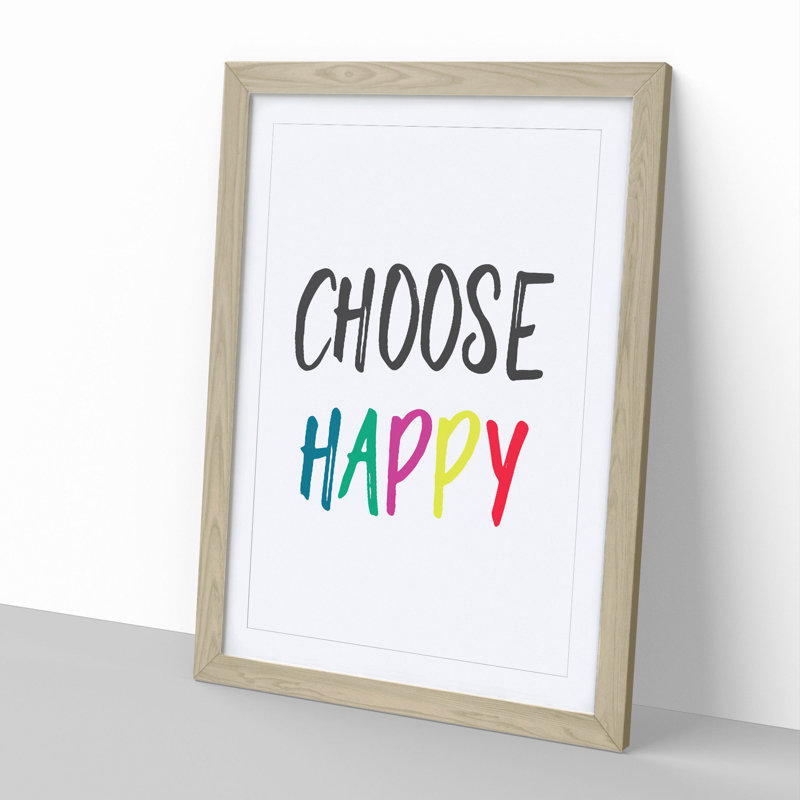 Choose Happy - Picture Frame Typography, 36cm H x 27cm W x 2cm D, Oak Framed