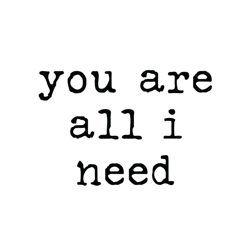 All I Need - Wrapped Canvas Print, 30cm H x 30cm W x 3.8cm D