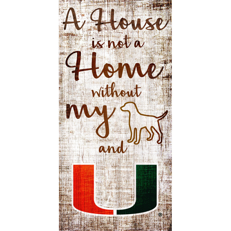 « house is not a home sign », art textuel sur bois ncaa team, Université de Miami
