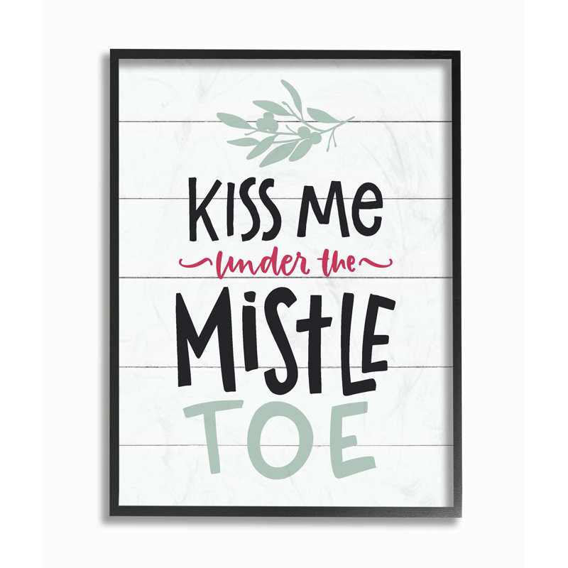 « fêtes en planches look baiser me under the gui typography », impression, H 20 po x l 16 po x P 1,5 po