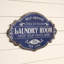 Décoration murale en métal « Laundry Room »