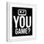 «You Game inversée», art encadré-47973748-47973747