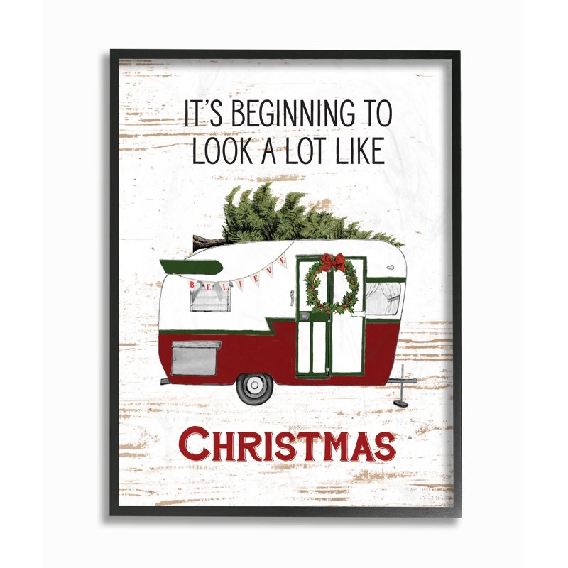 Looks a lot Like Christmas Camper - reproduction d'art textuel, H 14 po x l 11 po x P 1,5 po, Cadre noir