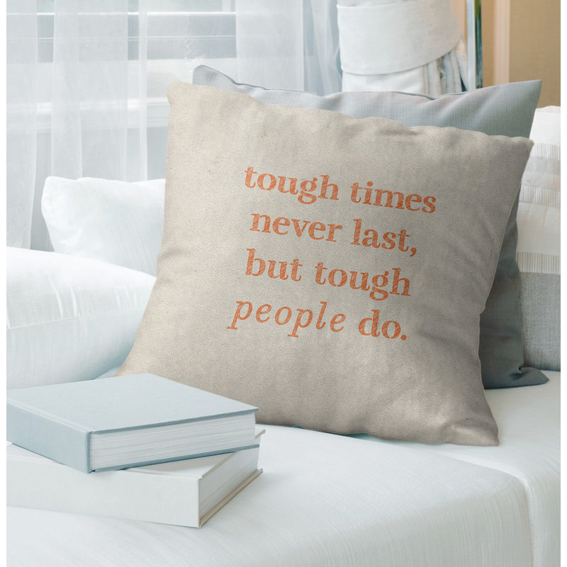 Coussin Handwritten Tough Times, 18 po x 18 po, Blanc / Orange, Pas de remplissage