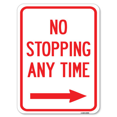 No Stopping Anytime With Arrow (Right)/23583