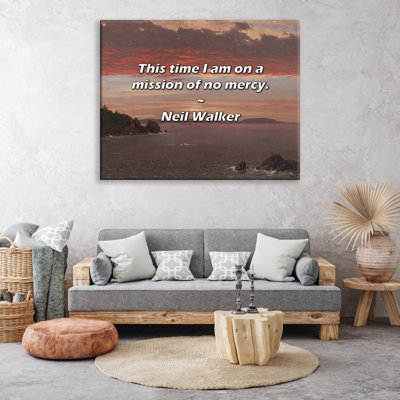 Artsy Quote "This time I am on a mission of no mercy." By Neil Walker Gallery Wrapped Canvas