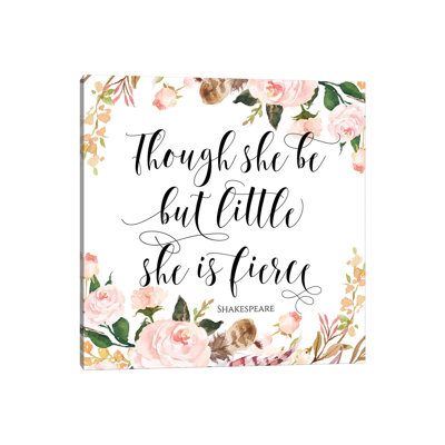 Though She Be But Little She Is Fierce, Shakespeare 1 Piece Painting on Canvas