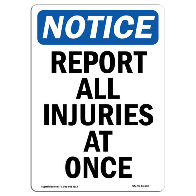 Report All Injuries at Once Sign