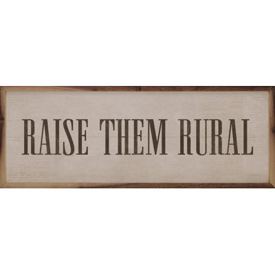 Raise Them Rural