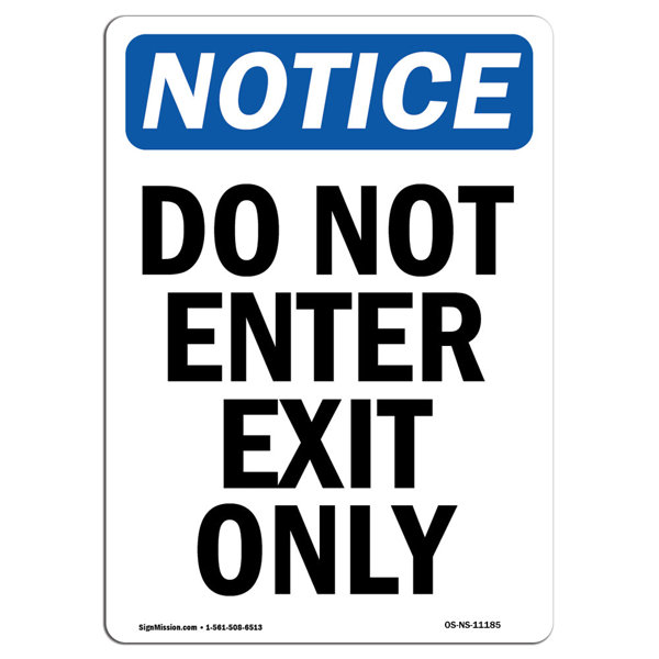 SignMission Do Not Enter Exit Only Sign - Wayfair Canada
