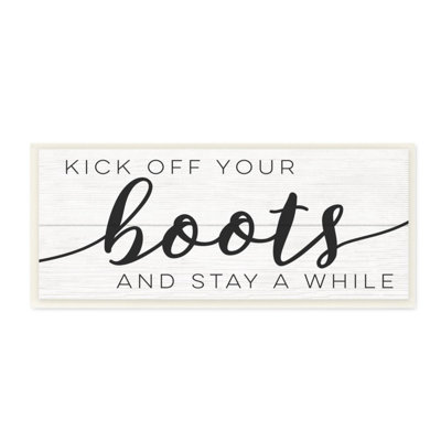 " Rustic Kick Off Your Boots Welcome Sign " by Daphne Polselli