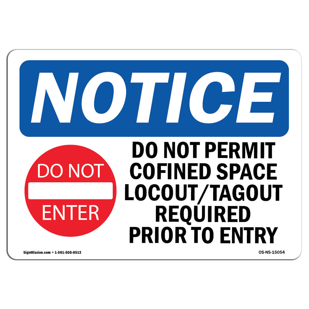 SignMission Non Permit Confined Space Lockout /Tagout Required Prior to ...