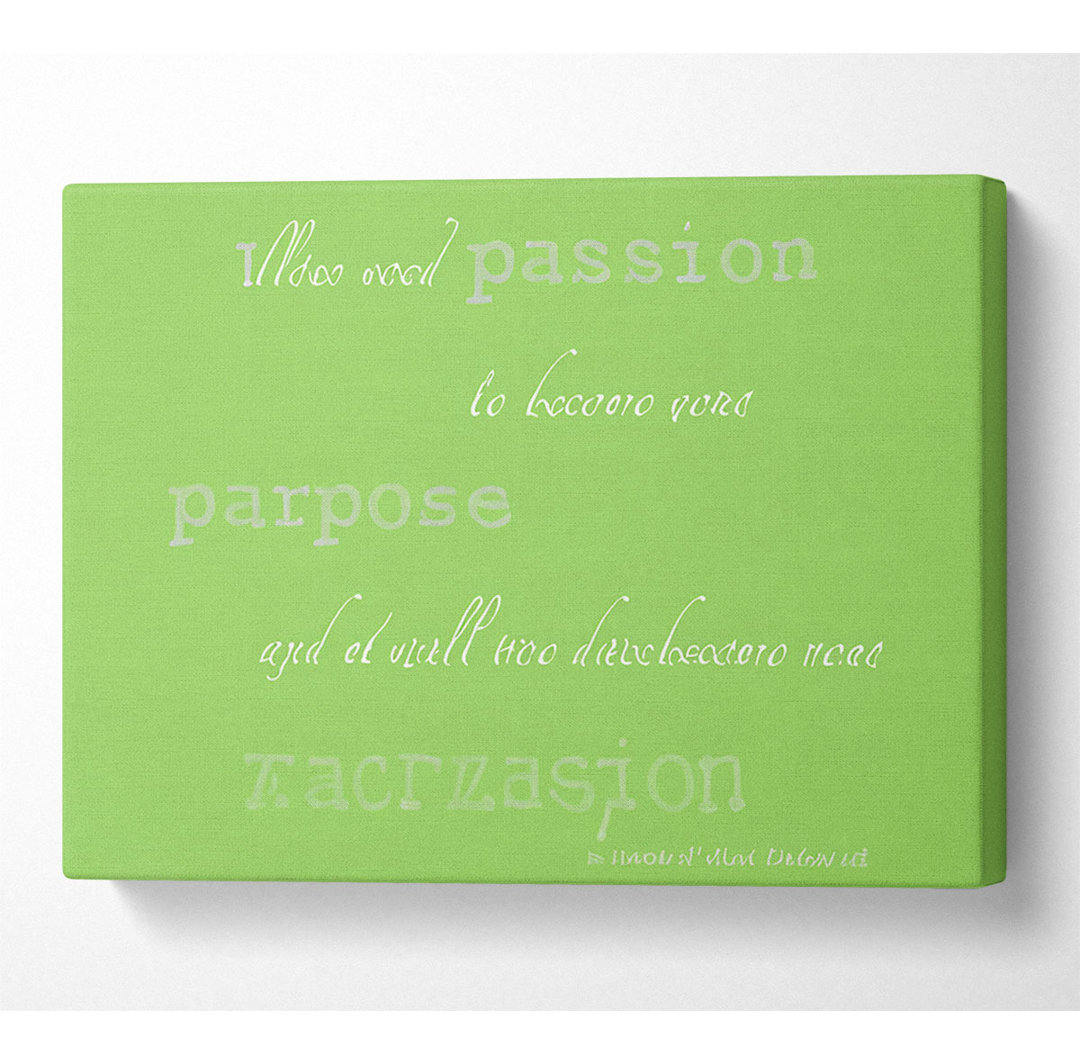 Motivationszitat Gabrielle Bernstein Erlaube deiner Leidenschaft Limonengrün - Wrapped Canvas Typography