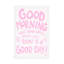Good Morning sur toile